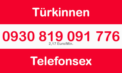 telefon sex privat mit sexy türkinnen