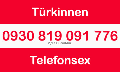 telefon sex privat mit sexy türkinnen